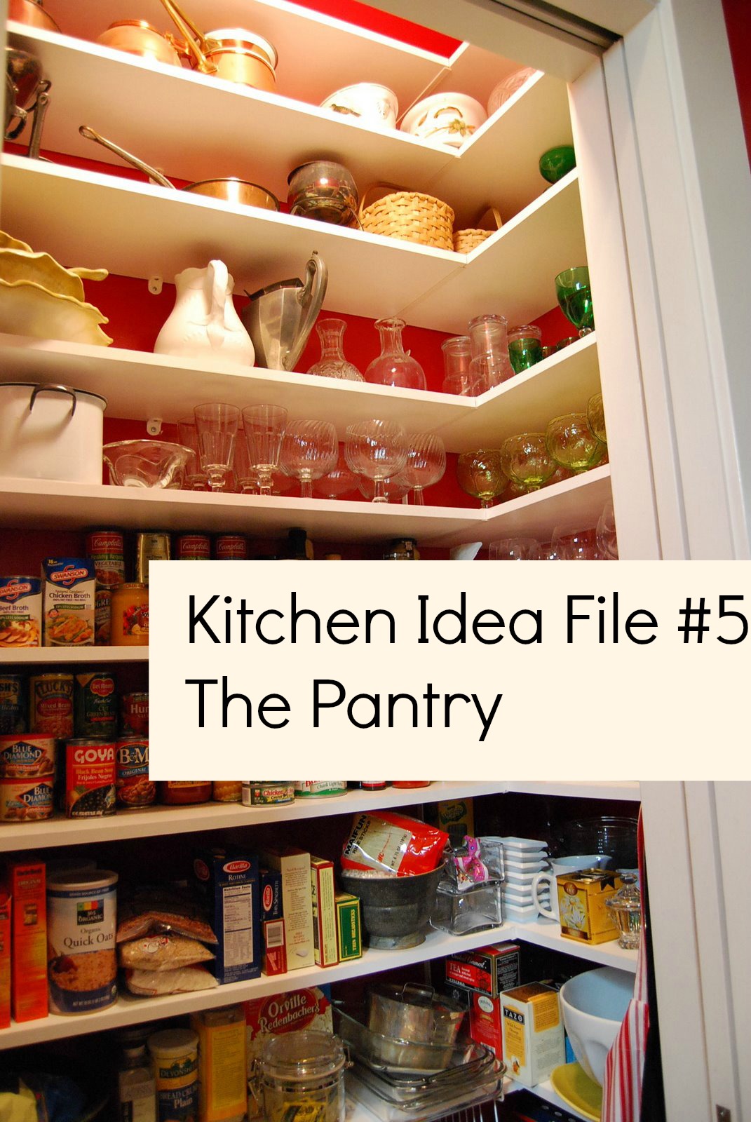 Kitchen Idea File 5 Pantries The Naptime Chef